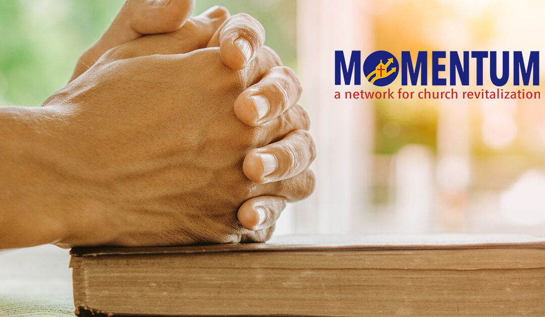 Sustaining Ministry Through Focused, Disciplined Prayer